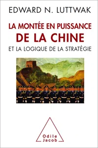 La Montée en puissance de la Chine et la logique de la stratégie_cover