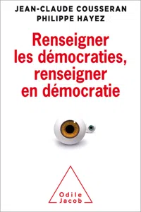 Renseigner les démocraties, renseigner en démocratie_cover