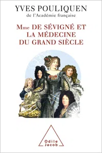 Madame de Sévigné et la médecine du Grand Siècle_cover