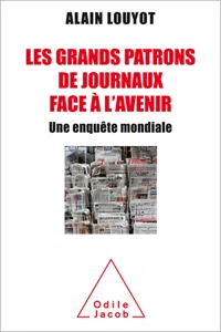 Les Grands Patrons de journaux face à l'avenir_cover