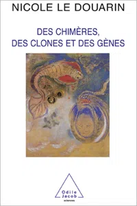 Des chimères, des clones et des gènes_cover