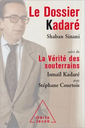 Le Dossier Kadaré