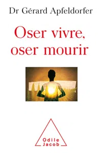 Oser vivre, oser mourir_cover