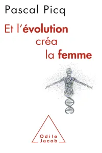 Et l'évolution créa la femme_cover