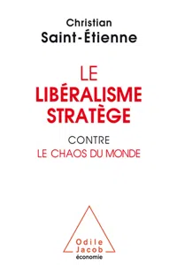 Le Libéralisme stratège contre le chaos du monde_cover