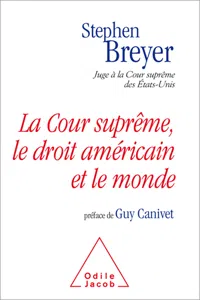 La Cour suprême, le droit américain et le monde_cover