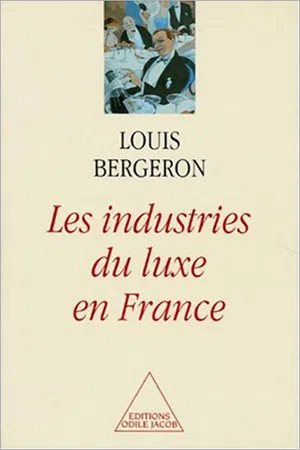 Les Industries de luxe en France