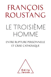 Le Troisième Homme, entre rupture personnelle et crise catholique_cover