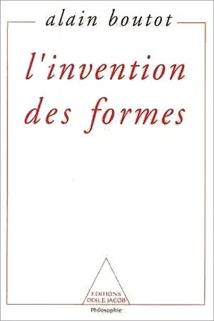 L' Invention des formes