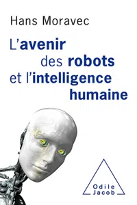 L' avenir des robots et l'intelligence humaine_cover