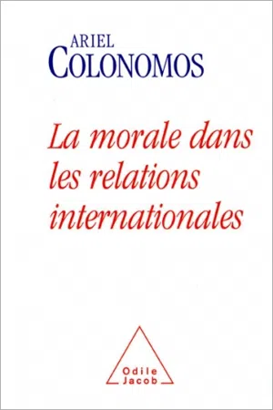 La Morale dans les relations internationales