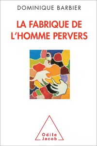 La Fabrique de l'homme pervers_cover