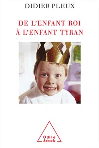 De l'enfant roi à l'enfant tyran_cover