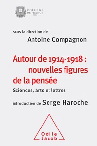 Autour de 1914-1918 : nouvelles figures de la pensée_cover