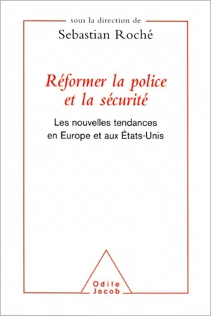 Réformer la police et la sécurité