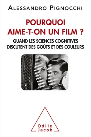 Pourquoi aime-t-on un film ?