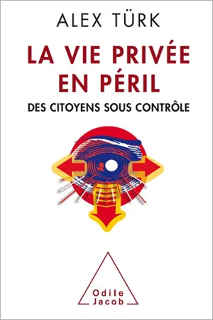 La Vie privée en péril