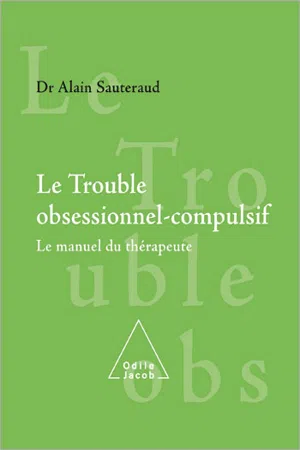 Le Trouble obsessionnel-compulsif