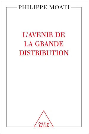 L' Avenir de la grande distribution