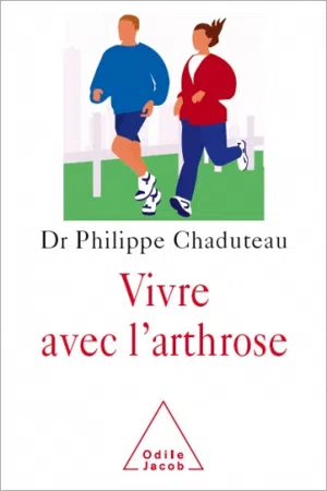 Vivre avec l'arthrose