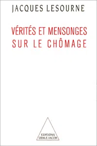 Vérités et Mensonges sur le chômage_cover