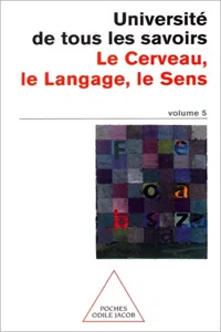 Le Cerveau, le Langage, le Sens_cover