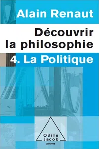 Découvrir la philosophie 4 : La Politique_cover