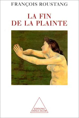 La Fin de la plainte