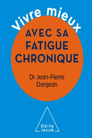 Vivre mieux avec sa fatigue chronique