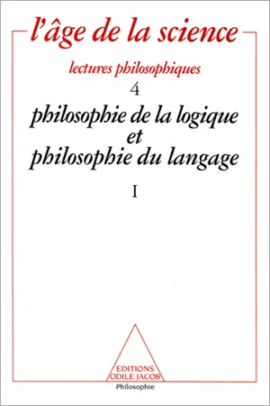 Philosophie de la logique et philosophie du langage (1)