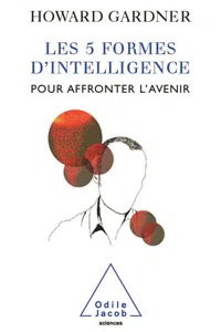 Les 5 Formes d'intelligence pour affronter l'avenir_cover