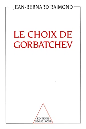 Le Choix de Gorbatchev