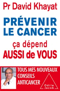 Prévenir le cancer, ça dépend aussi de vous_cover