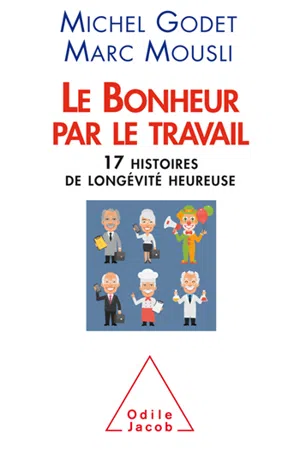 Le Bonheur par le travail