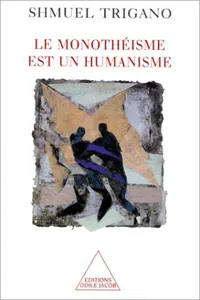 Le monothéisme est un humanisme_cover