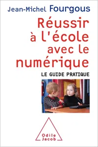 Réussir à l'école avec le numérique_cover