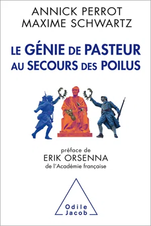 Le Génie de Pasteur au secours des poilus