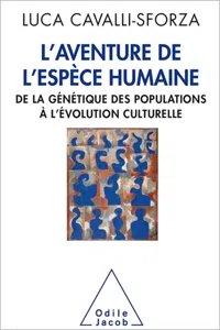 L' Aventure de l'espèce humaine_cover