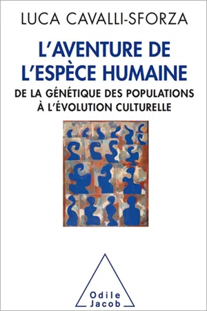 L' Aventure de l'espèce humaine