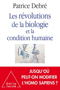 Les Révolutions de la biologie et la condition humaine_cover