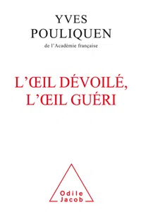 L' Œil dévoilé, l'œil guéri_cover