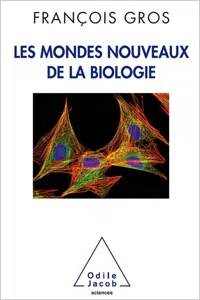 Les Mondes nouveaux de la biologie_cover