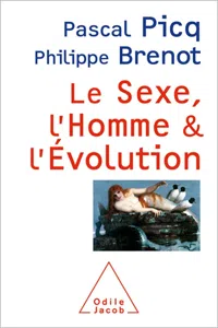 Le Sexe, l'Homme et l'Évolution_cover