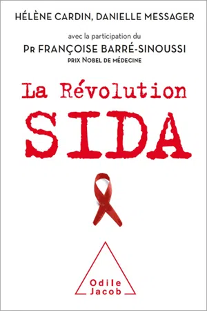 La Révolution sida