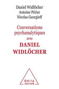 Conversations psychanalytiques avec Daniel Widlöcher_cover