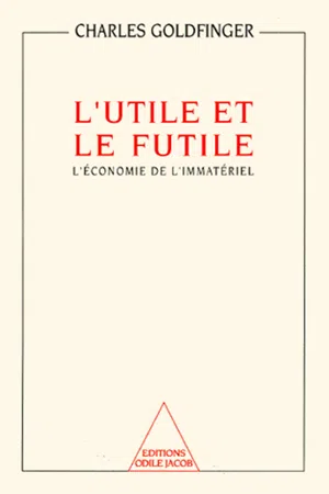 L' Utile et le Futile