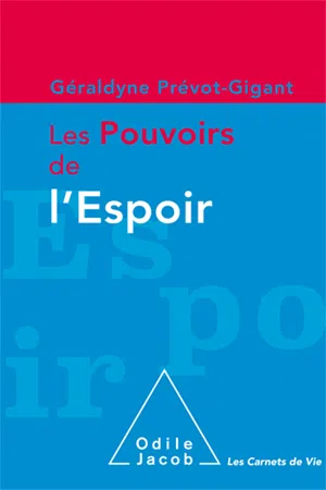 Les Pouvoirs de l'espoir