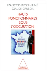 Hauts Fonctionnaires sous l'Occupation_cover