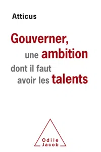 Gouverner, une ambition dont il faut avoir les talents_cover