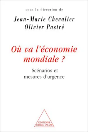 Où va l'économie mondiale ?